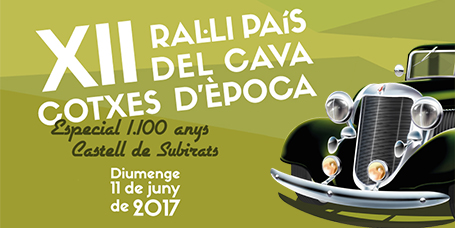 El 12è Ral·li de Cotxes d’Època País del Cava celebra els 1.100 anys del Castell de Subirats